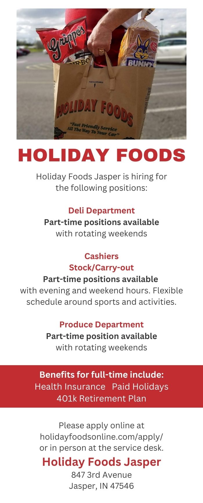Holiday Foods Jasper hiring for Deli, Cashiers, Stock/Carry-out,  and Produce Departments