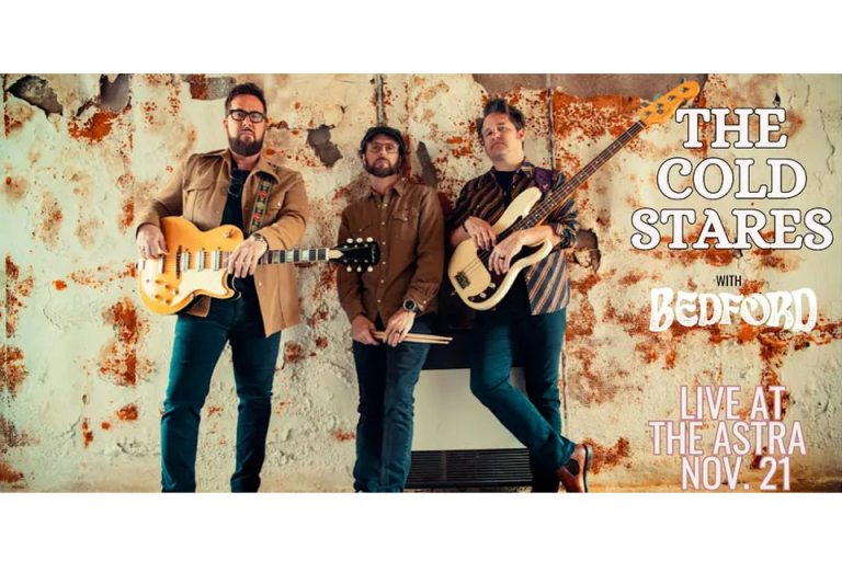 The Cold Stares to Perform at The Astra on Saturday, Nov. 21
