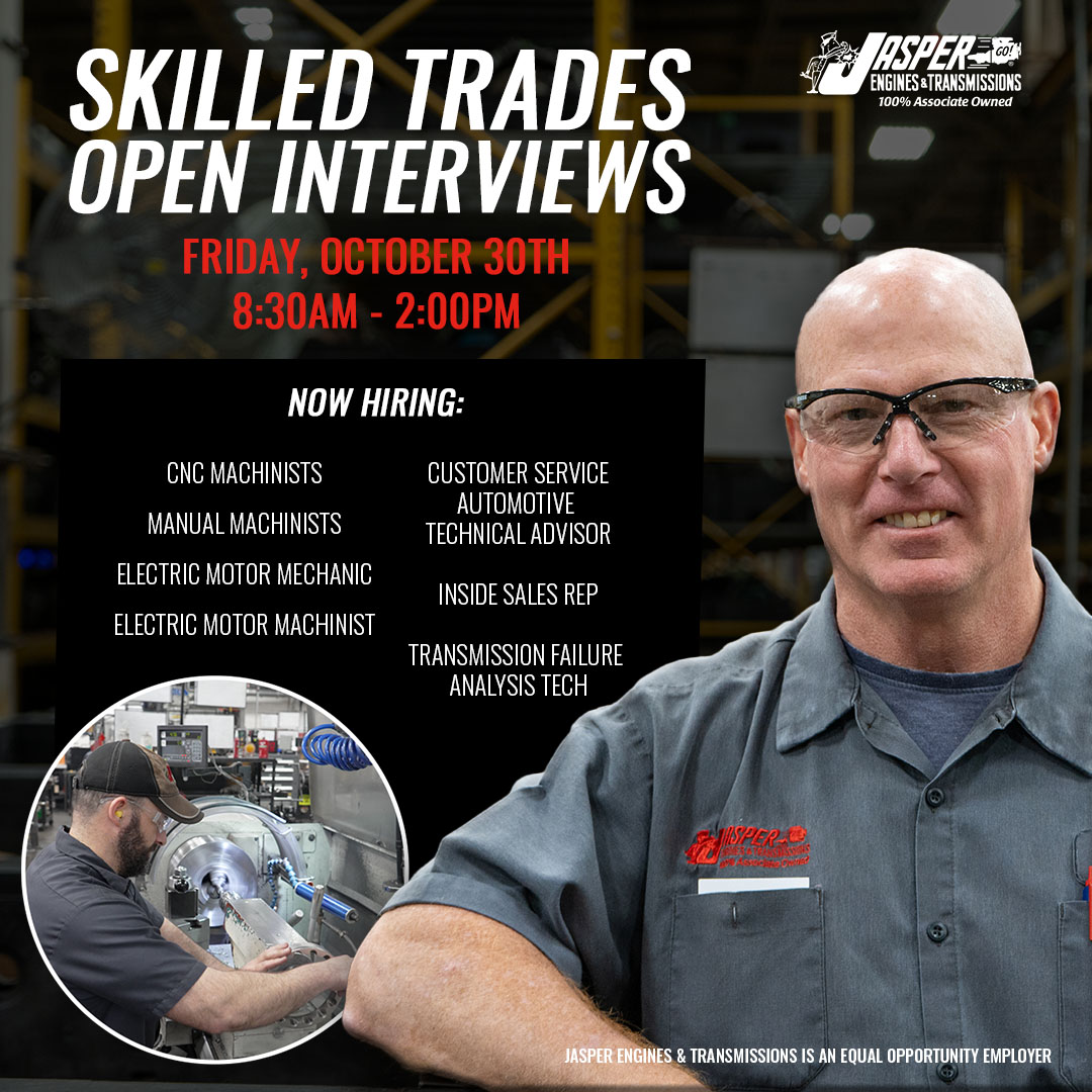 Jasper Engines & Transmissions offering Open Interviews October 30, 2026
